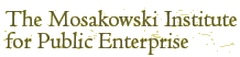Mosakowski Institute for Public Enterprise